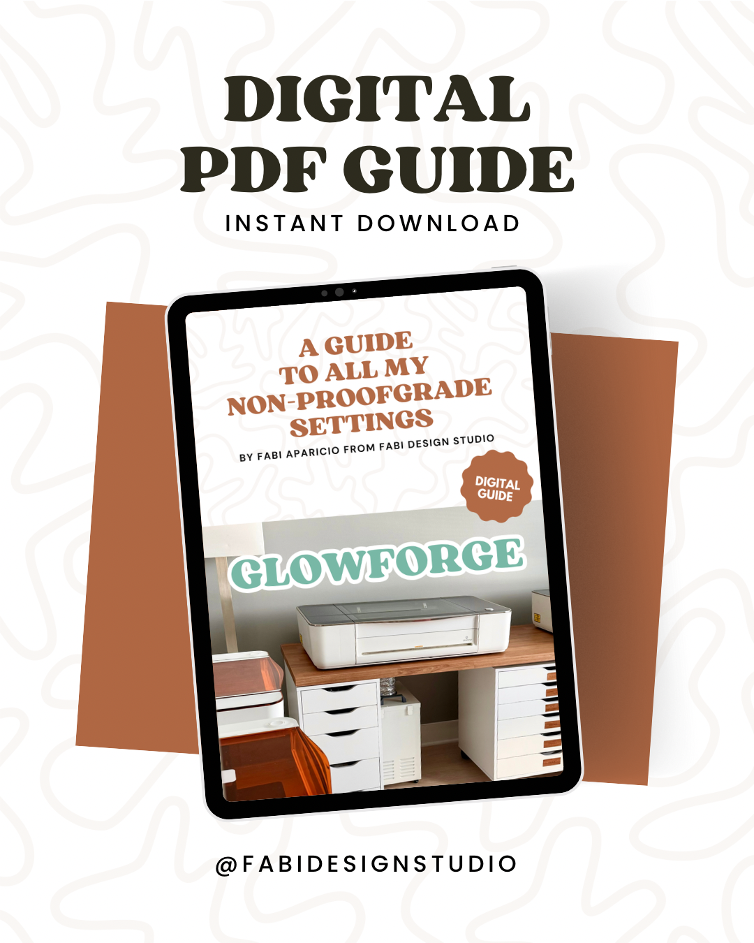 A Glowforge Digital Guide to all my Non-Proofgrade Settings