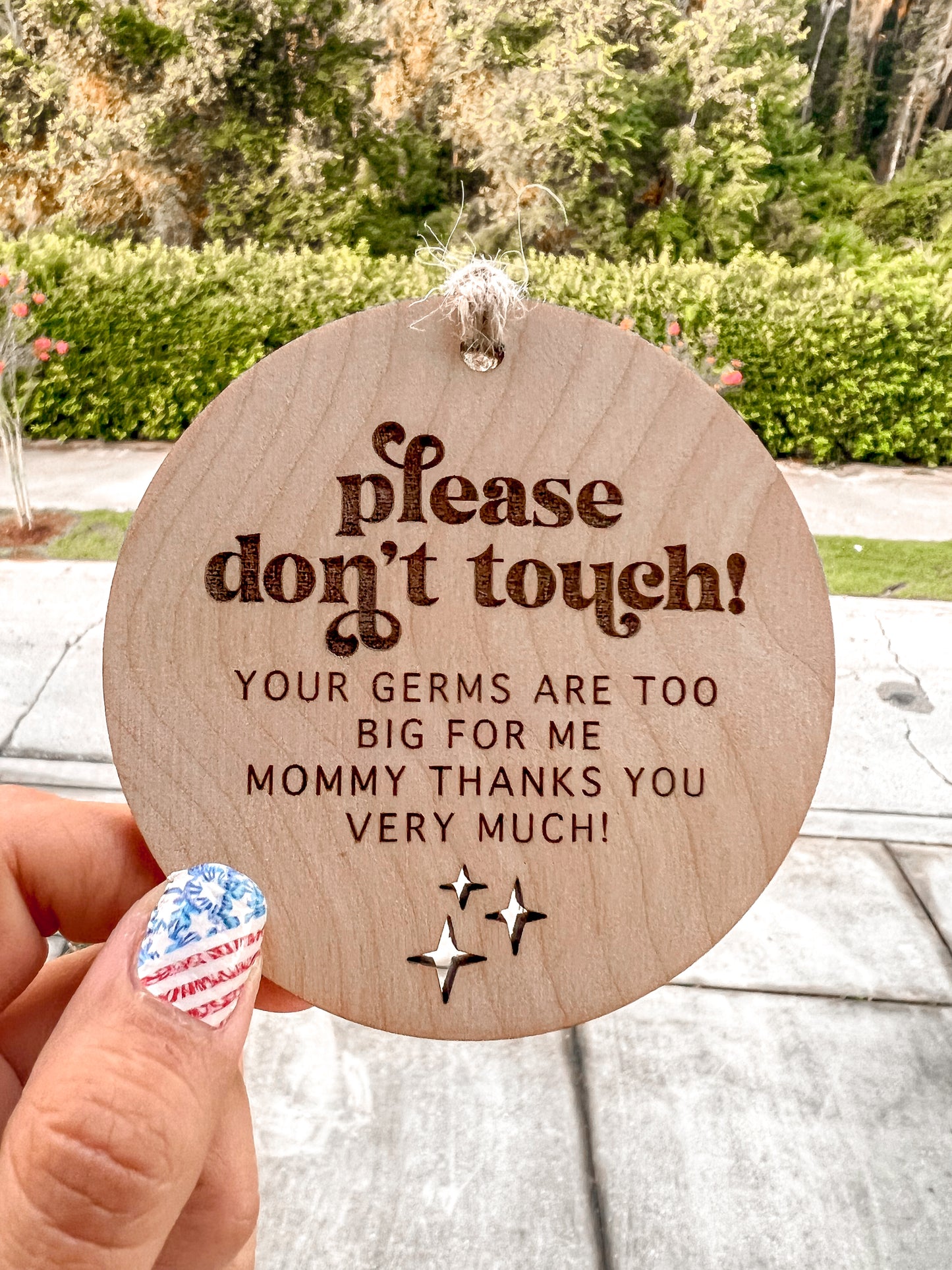 Don’t Touch Baby Sign