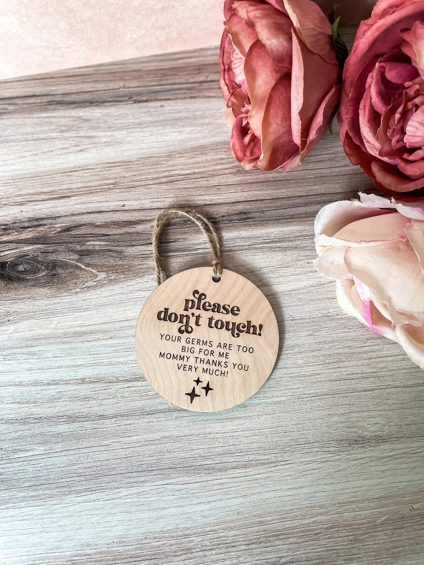Don’t Touch Baby Sign
