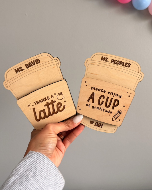 Personalized Coffee Cup Gift Card Holder | For Teacher/Educator